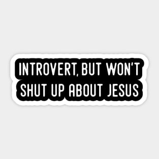 Christian Introvert Sticker